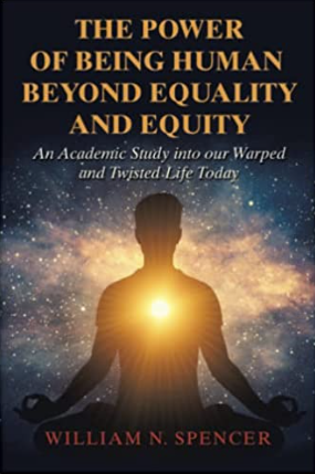 The Power of Being Human, Beyond Equality and Equity